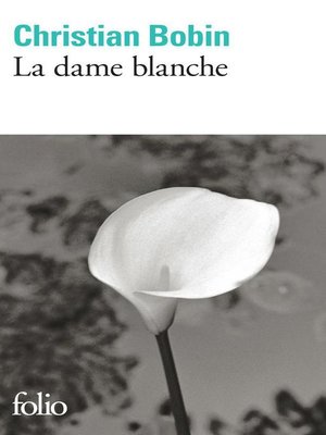 cover image of La dame blanche